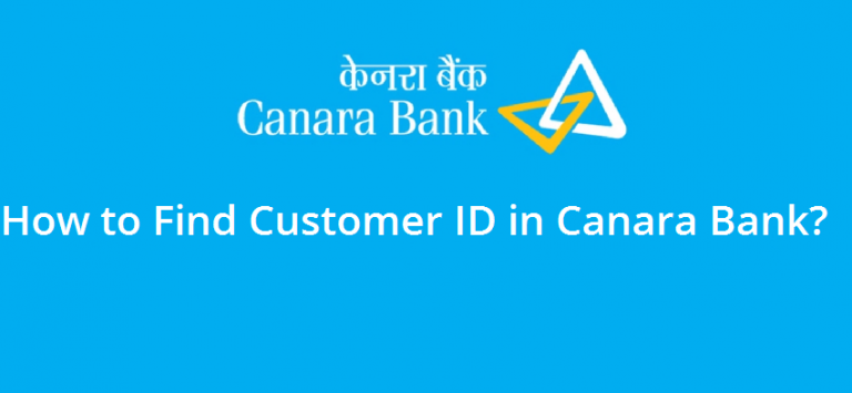 how-to-find-customer-id-in-canara-bank-bank-with-us