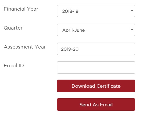 Select Financial Year, Quarter, Assessment Year and Click on Download Certificate