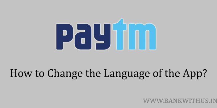 Change the Language of Paytm App
