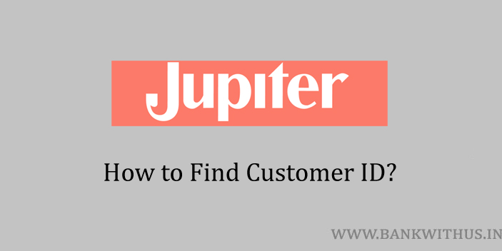 Jupiter Money Customer ID