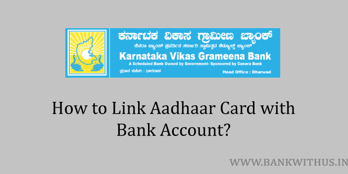 Link Aadhaar Card with KVGB