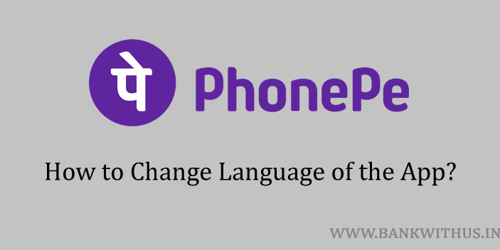 Change Language of PhonePe App