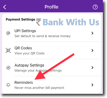 This image explains where the users can find the reminders option in PhonePe