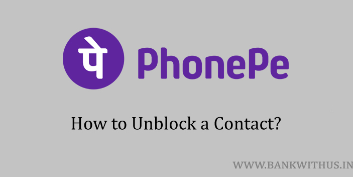 Unblock a Contact on PhonePe