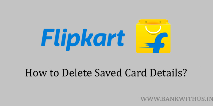 Delete Saved Card Details from Flipkart Account